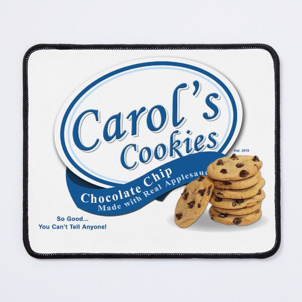 Item preview, Carol's Cookies PG designed and sold by bennetthuskers.