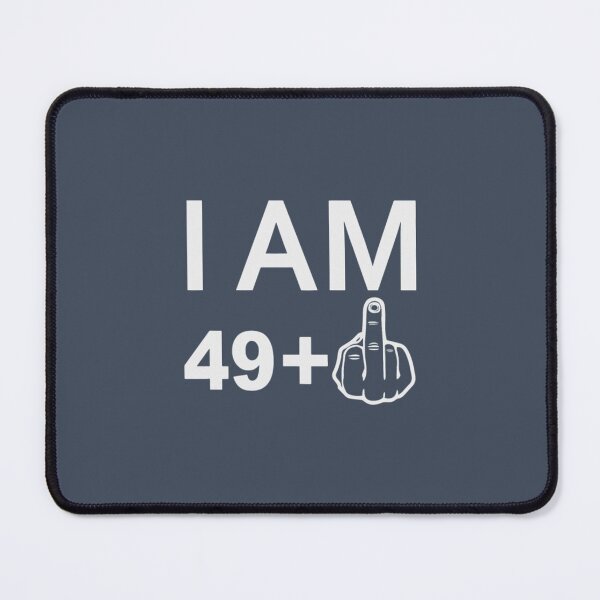 Item preview, 50th Birthday Gift 50 Years Old I Am 49 Plus 1 Age designed and sold by RilosBizan.