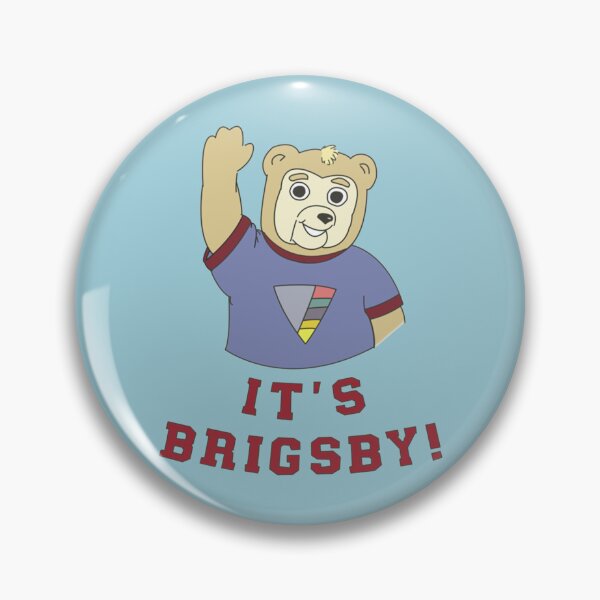 Item preview, Its Brigsby Bear   designed and sold by MarquesSauer.