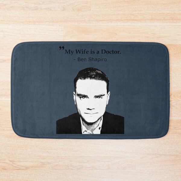 Item preview, Ben Shapiro My Wife Is A Doctor designed and sold by MarquesSauer.