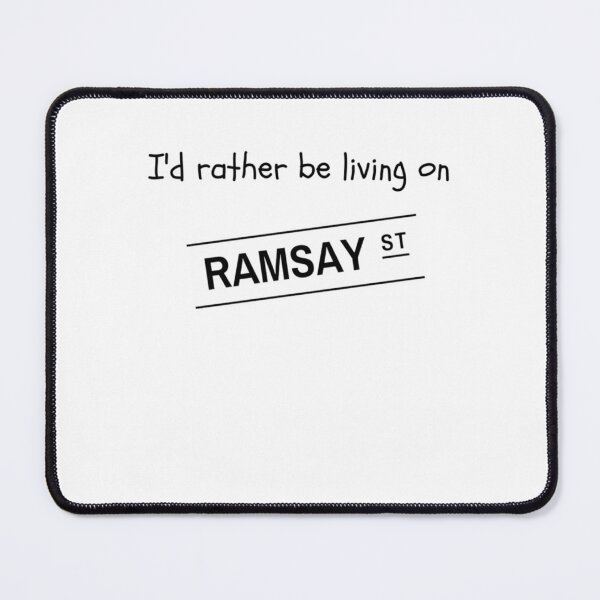 Item preview, Id rather be living on Ramsay Street designed and sold by ExtraTouchGifts.