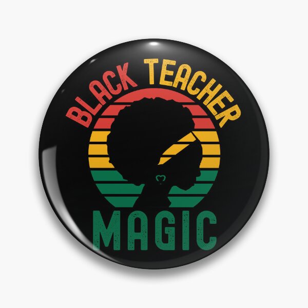 Item preview, Black Teacher Magic - Black Girl Magic, Black Female Professor, Melanin, Black Educator, African American Professor, African American Educator designed and sold by jadedscientist.