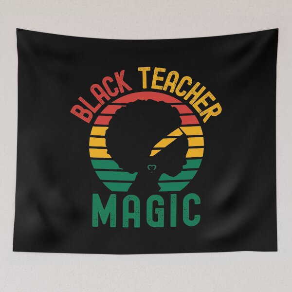 Item preview, Black Teacher Magic - Black Girl Magic, Black Female Professor, Melanin, Black Educator, African American Professor, African American Educator designed and sold by jadedscientist.