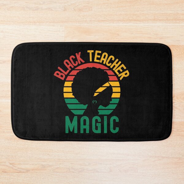 Item preview, Black Teacher Magic - Black Girl Magic, Black Female Professor, Melanin, Black Educator, African American Professor, African American Educator designed and sold by jadedscientist.