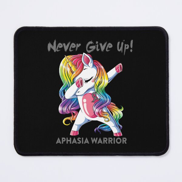 Item preview, Aphasia Warrior - Never Give Up! - Support Aphasia Warrior Gifts designed and sold by whlrcheryl.