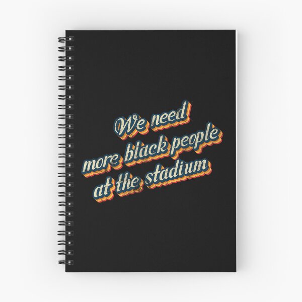 Item preview, We need more black people at the stadium-Vintage Style designed and sold by JenTrinhArt.