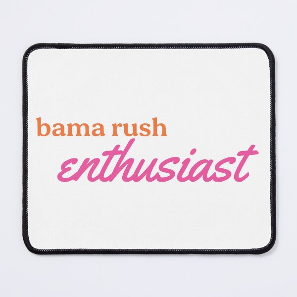 Item preview, bama rush enthusiast designed and sold by peytonbmccoy.