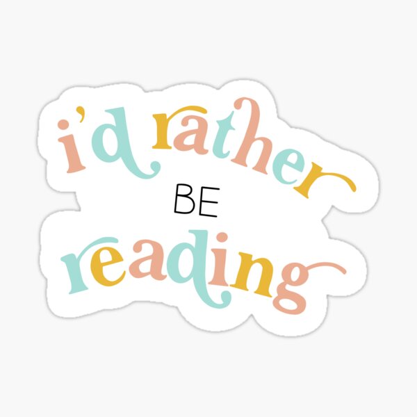 Item preview,  I'd Rather Be Reading designed and sold by megberg16.