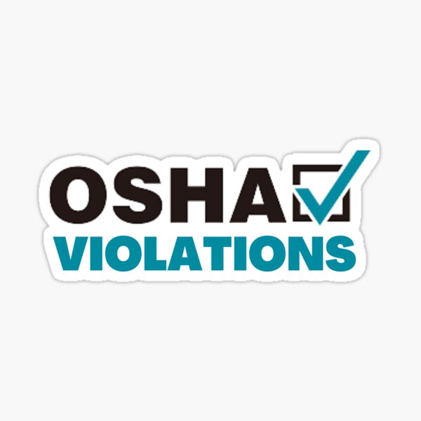 OSHA Violations Sticker