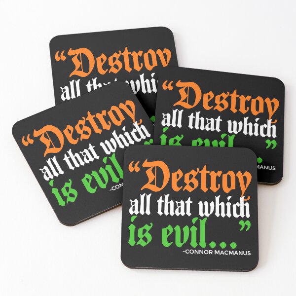 Item preview, Destroy all that which is evil - Connor MacManus The Boondock Saints designed and sold by Sticker Up.