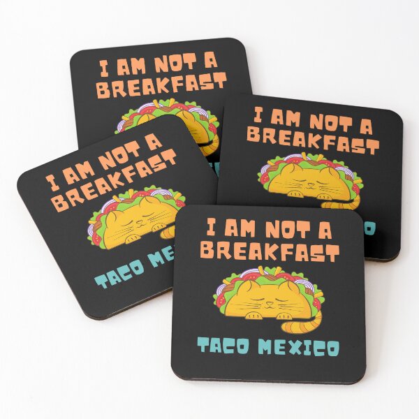 Item preview, I Am Not A Breakfast Taco Mexico designed and sold by ROBOUE.