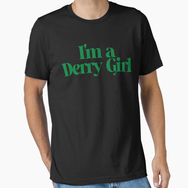 Vista previa del artículo con la obra «Más que impresionante hermosa modelo Soy un gráfico de Derry Girl para fan», diseñado y vendido por LuuPhan.