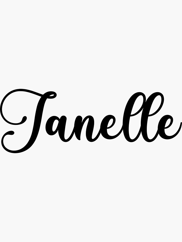 Janelle Name Handwritten Calligraphy Sticker For Sale By Yelenastore Redbubble