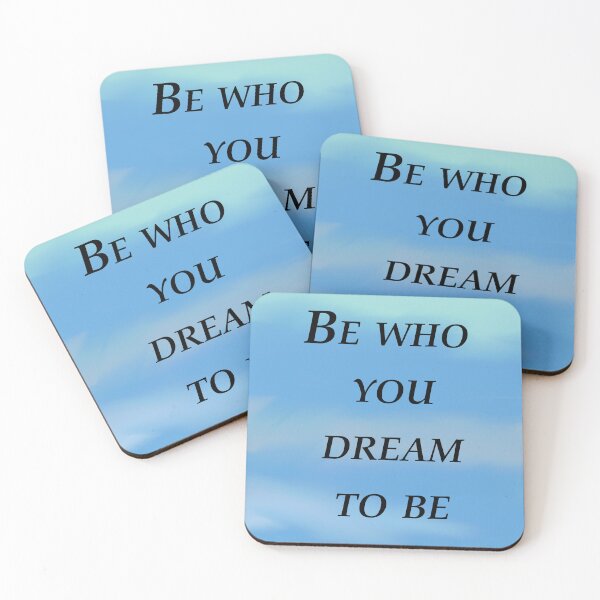 Item preview, Be who you dream to be  designed and sold by RemieJames.