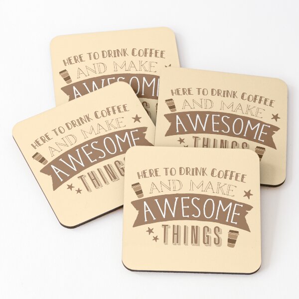 Item preview, here to drink coffee and make awesome things designed and sold by jazzydevil.