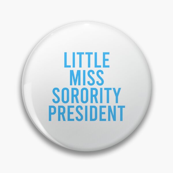 Item preview, Little Miss Sorority President - Blue designed and sold by Jillian Henriques.