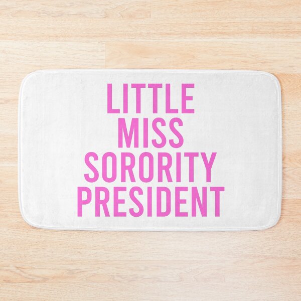 Item preview, Little Miss Sorority President - Pink designed and sold by Jillian Henriques.