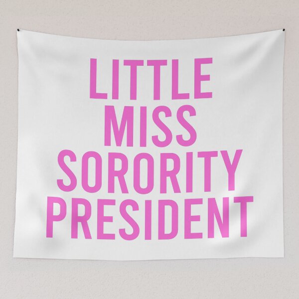Item preview, Little Miss Sorority President - Pink designed and sold by Jillian Henriques.