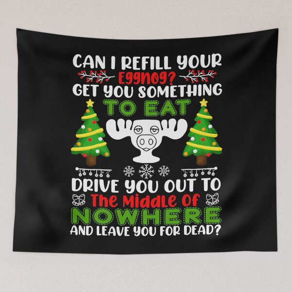 Item preview, Can I Refill Your Eggnog Funny Christmas Vacation designed and sold by Teapot-art.