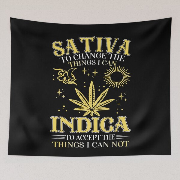 Item preview, Sativa To Change The Things I Can Indica Cannabis Weed Leaf designed and sold by NaomiTankersly.