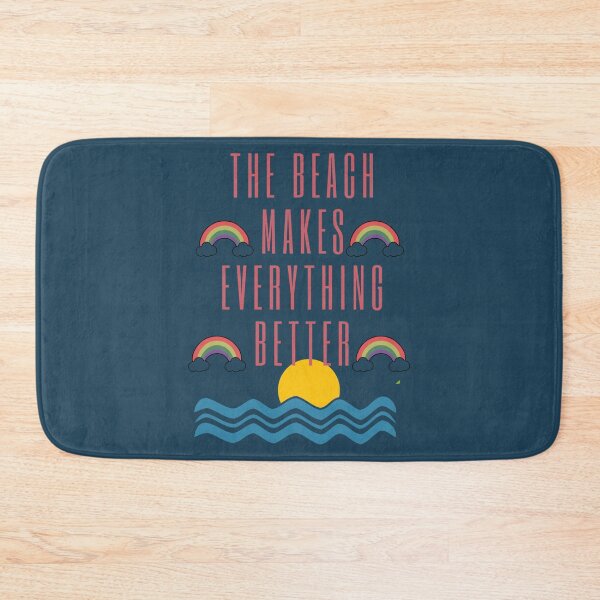 Item preview, The Beach Makes Everything Better designed and sold by DevinKshlerin.