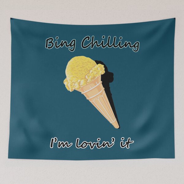 Item preview, bing chilling Im Lovin It designed and sold by DevinKshlerin.
