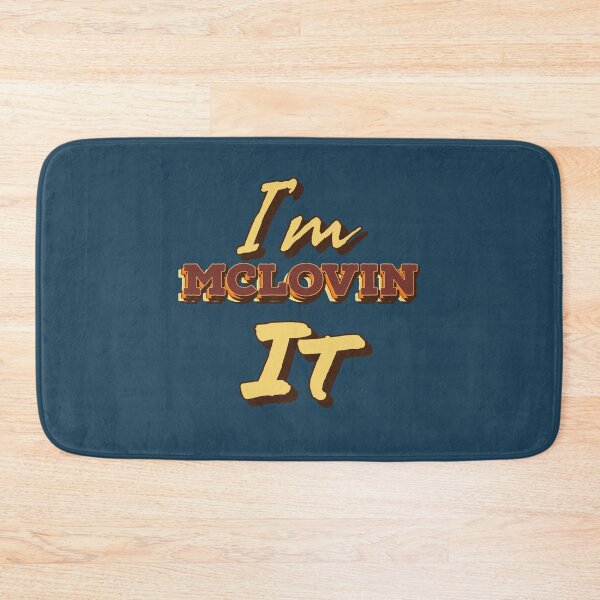 Item preview, I'm McLovin It    designed and sold by DevinKshlerin.