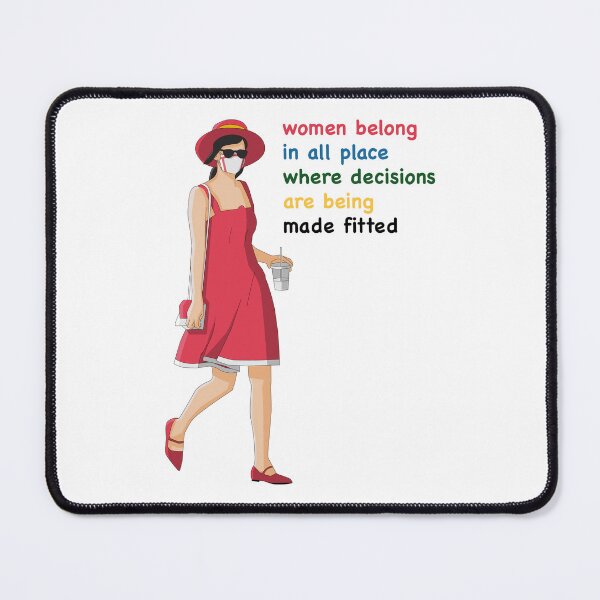 Item preview, Women Belong In All Place Where Decisions Are Being Made Fitted. Womens equality designed and sold by Valeree Store.