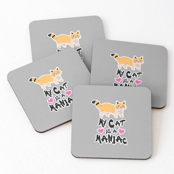 Item preview, My Cat is a Maniac Cat Lover designed and sold by PodiShawna.