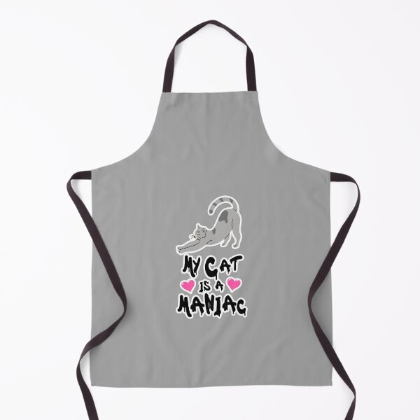 Item preview, My Cat is a Maniac Cat Love designed and sold by PodiShawna.