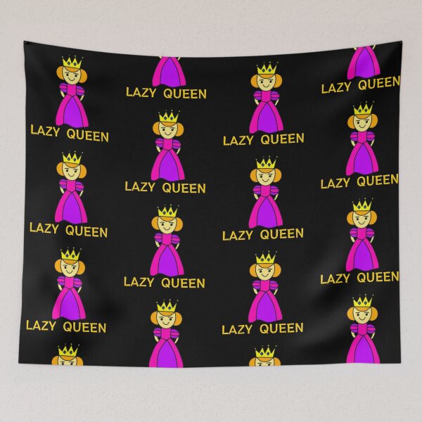 Item preview, lazy queen designed and sold by time-to-relax.