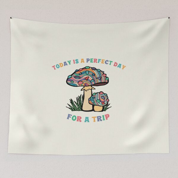 Item preview, Today Is A Perfect Day For A Trip Hippie Psychedelic Psilocybin Mushrooms  designed and sold by everything4eva.
