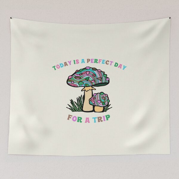 Item preview, Today Is A Perfect Day For A Trip Hippie Psychedelic Psilocybin Mushrooms  designed and sold by everything4eva.