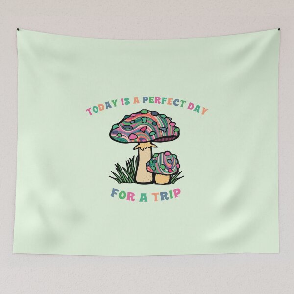 Item preview, Today Is A Perfect Day For A Trip Hippie Psychedelic Psilocybin Mushrooms  designed and sold by everything4eva.