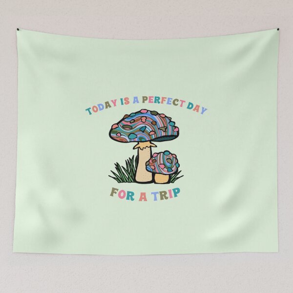 Item preview, Today Is A Perfect Day For A Trip Hippie Psychedelic Psilocybin Mushrooms  designed and sold by everything4eva.