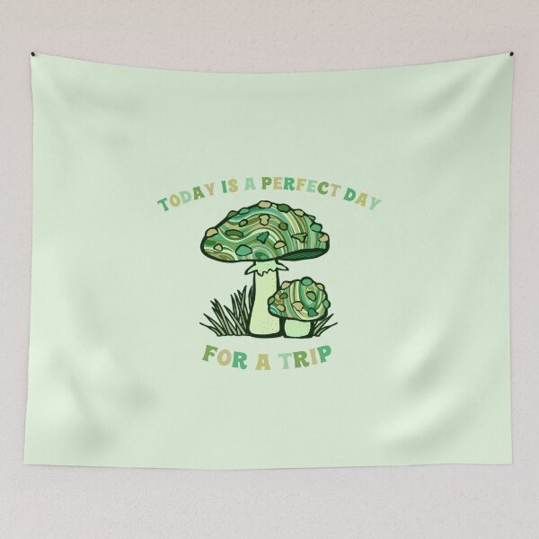 Item preview, Today Is A Perfect Day For A Trip Hippie Psychedelic Psilocybin Mushrooms Green designed and sold by everything4eva.