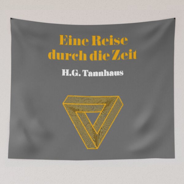 Item preview, A Journey Through Time Eine Reise durch die Zeit by H. G. Tannhaus designed and sold by AlbaMante.