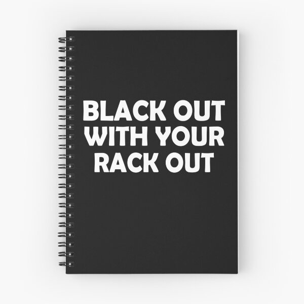 Item preview, Black Out With Your Rack Out designed and sold by SheIsAQueen.