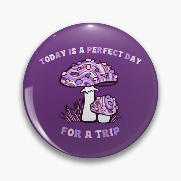 Item preview, Today Is A Perfect Day For A Trip Hippie Psychedelic Psilocybin Mushrooms Purple designed and sold by everything4eva.