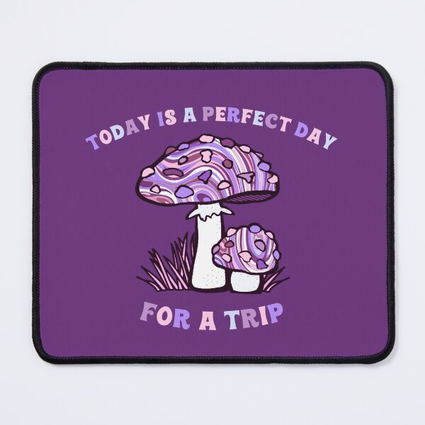 Item preview, Today Is A Perfect Day For A Trip Hippie Psychedelic Psilocybin Mushrooms Purple designed and sold by everything4eva.