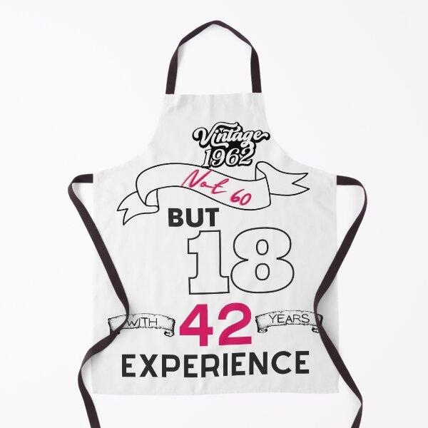 Item preview, [60BIRTHDAY] Vintage 1962 Not 60 but 18 with 42 years Experience designed and sold by slicksdesigns.