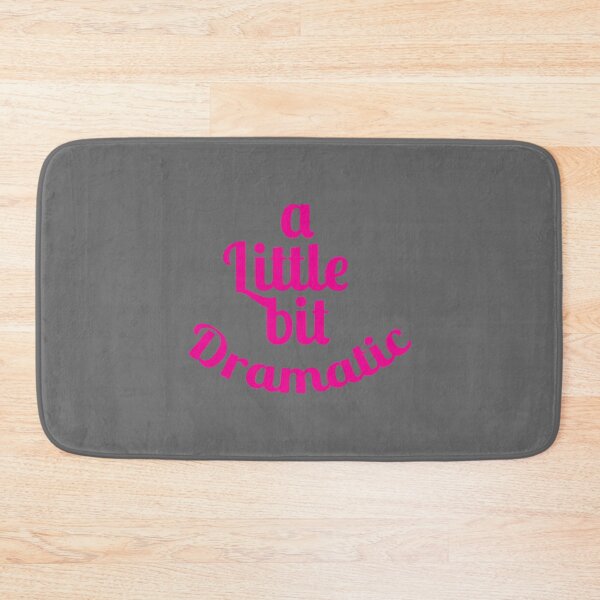 Item preview, A Little Bit Dramatic Funny T  designed and sold by AlbaMante.