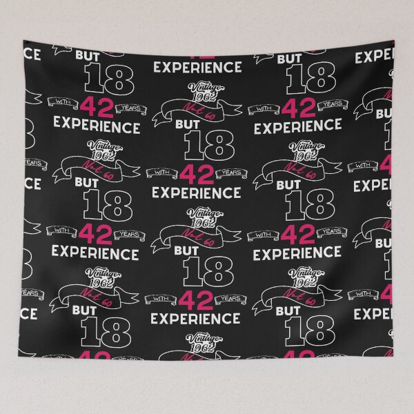Item preview, [60BIRTHDAY] Vintage 1962 Not 60 but 18 with 42 years Experience designed and sold by slicksdesigns.