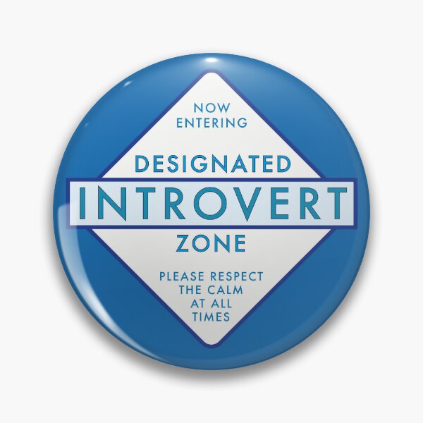Item preview, Introvert Zone Sign designed and sold by Julia Marshall Felix.