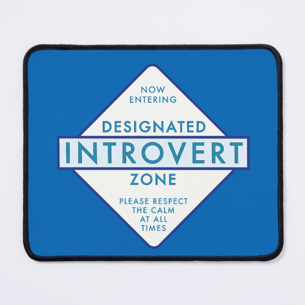 Item preview, Introvert Zone Sign designed and sold by Julia Marshall Felix.