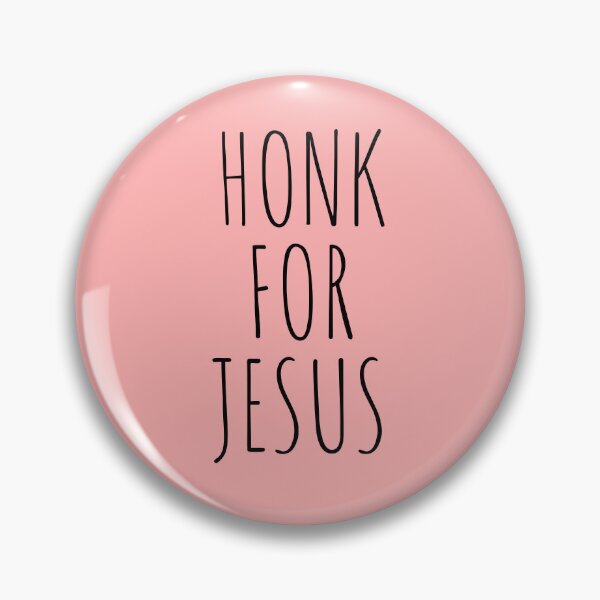 Item preview, Honk For Jesus - Pink  designed and sold by ChristianStyles.