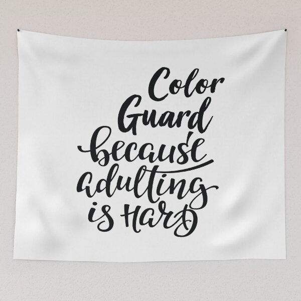 Item preview, Color Guard Because Adulting Is Hard designed and sold by WordsGamersUse.