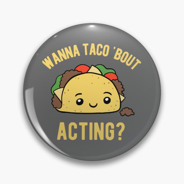 Item preview, Actor Taco - Acting Classic designed and sold by TarynRice.