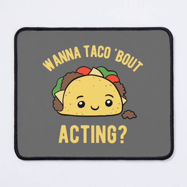 Item preview, Actor Taco - Acting Classic designed and sold by TarynRice.