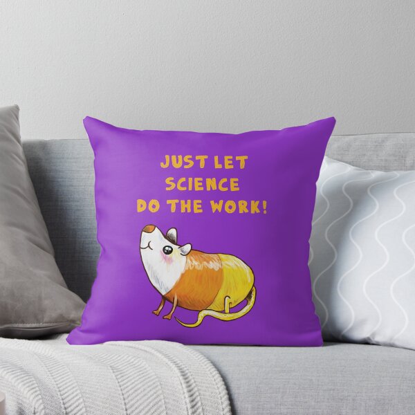 Item preview, Just let Science do the work designed and sold by Kristin Frenzel.